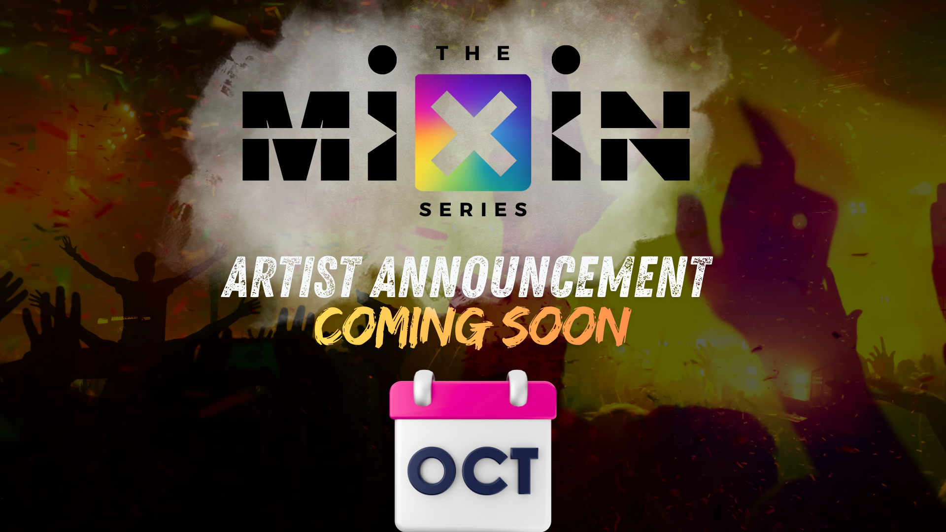 The MiXiN Series April 2026
